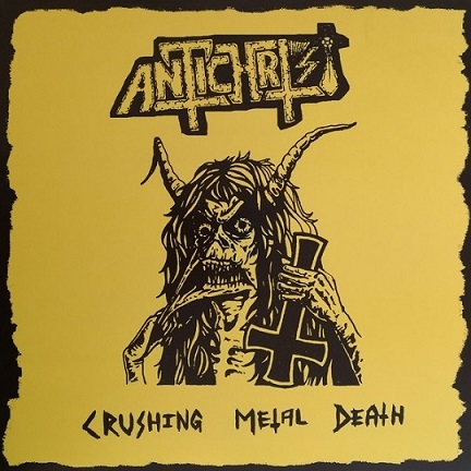 Antichrist - Crushing Metal Death - CD