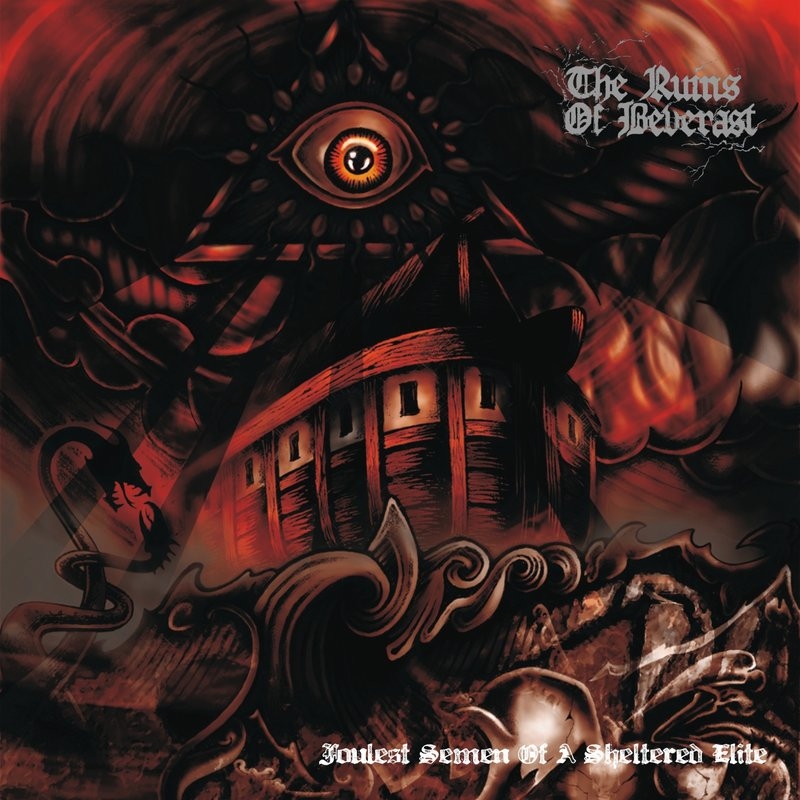 The Ruins Of Beverast - Foulest Semen Of A Sheltered Elite - Gatefold DLP