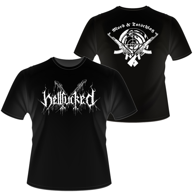 Hellfucked - Mord & Totschlag - T-Shirt