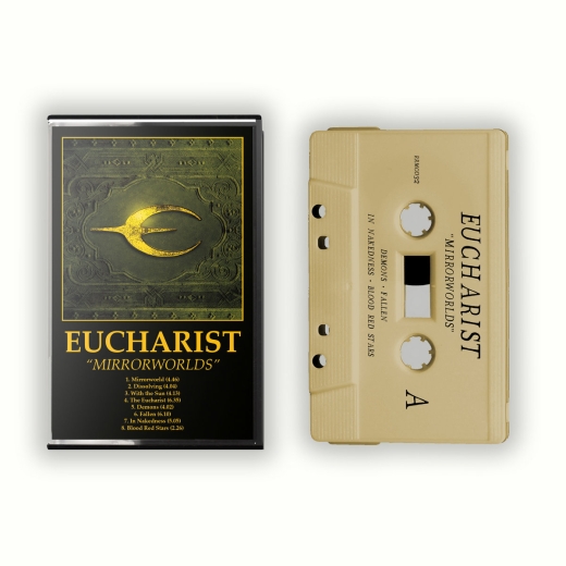 Eucharist - Mirrorworlds - Tape