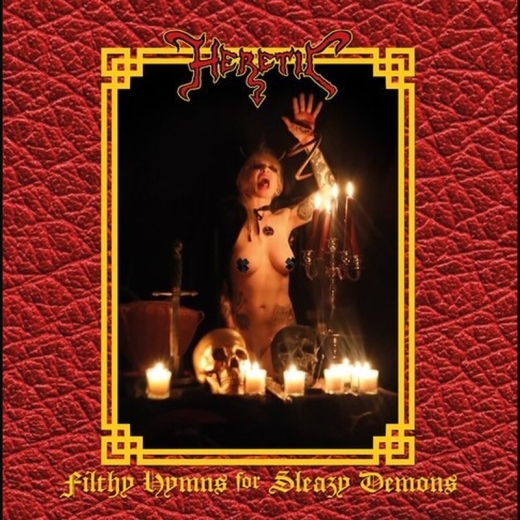 Heretic - Filthy Hymns For Sleazy - lim. Digipak CD
