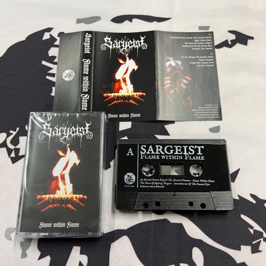 Sargeist - Flame Within Flame - MC