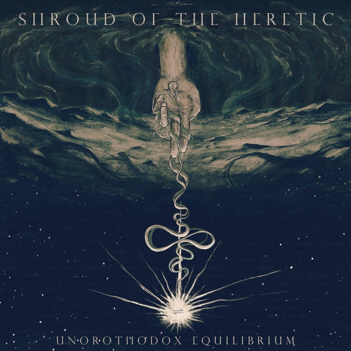 Shroud of the Heretic - Unorthodox Equilibrium - LP