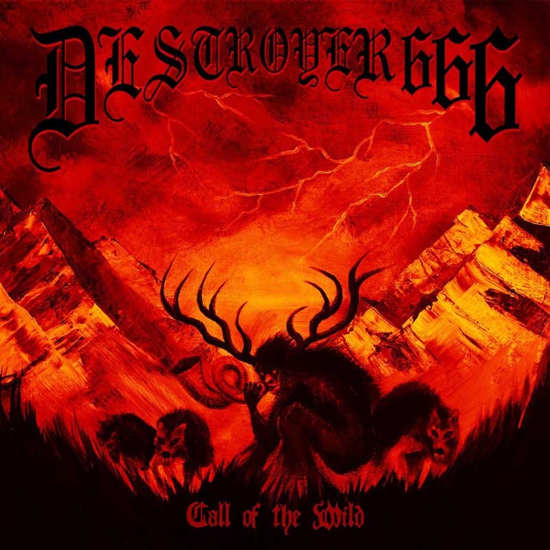 Deströyer 666 - Call Of The Wild - Digipak MCD
