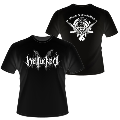 Hellfucked - Mord & Totschlag - T-Shirt