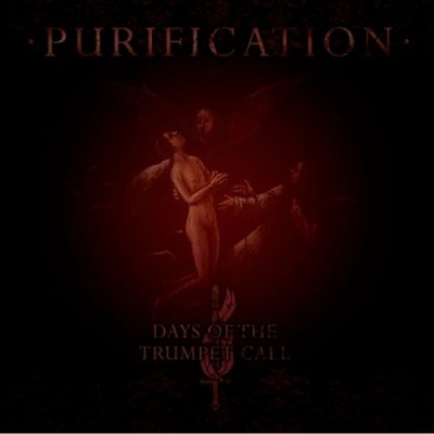 Days of the Trumpet Call - Purification - DigiCD