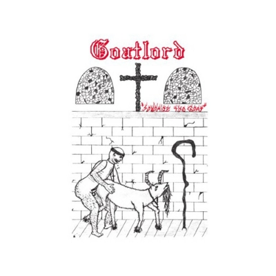 Goatlord - Sodomize the Goat - DLP
