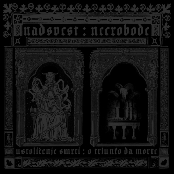 Necrobode / Nadsvest - Ustoličenje smrti / O triunfo da morte - LP