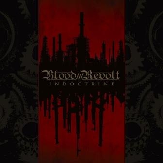 Blood Revolt - Indoctrine - CD