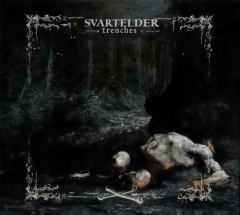 Svartelder - Trenches - LP