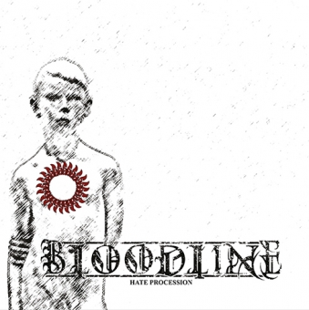 Bloodline - Hate Procession - Gatefold LP
