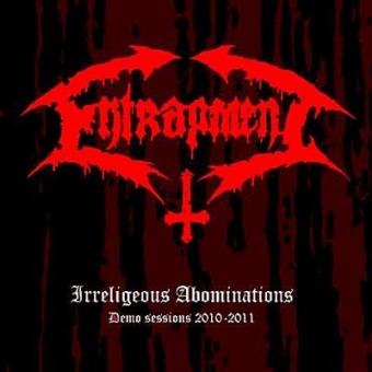 Entrapment - Irreligeous Abominations - DigiCD